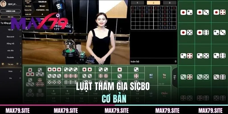 Luật tham gia sicbo cơ bản