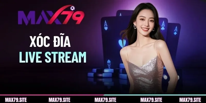 Xóc Đĩa Live Stream - Trải Nghiệm Chân Thực Cho Người Chơi